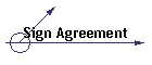 Sign Agreement